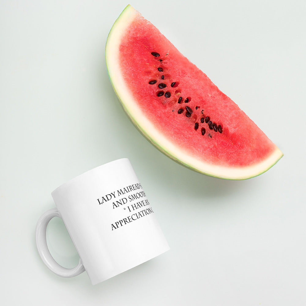 Lady Mairead's Dramatic Quote on mug