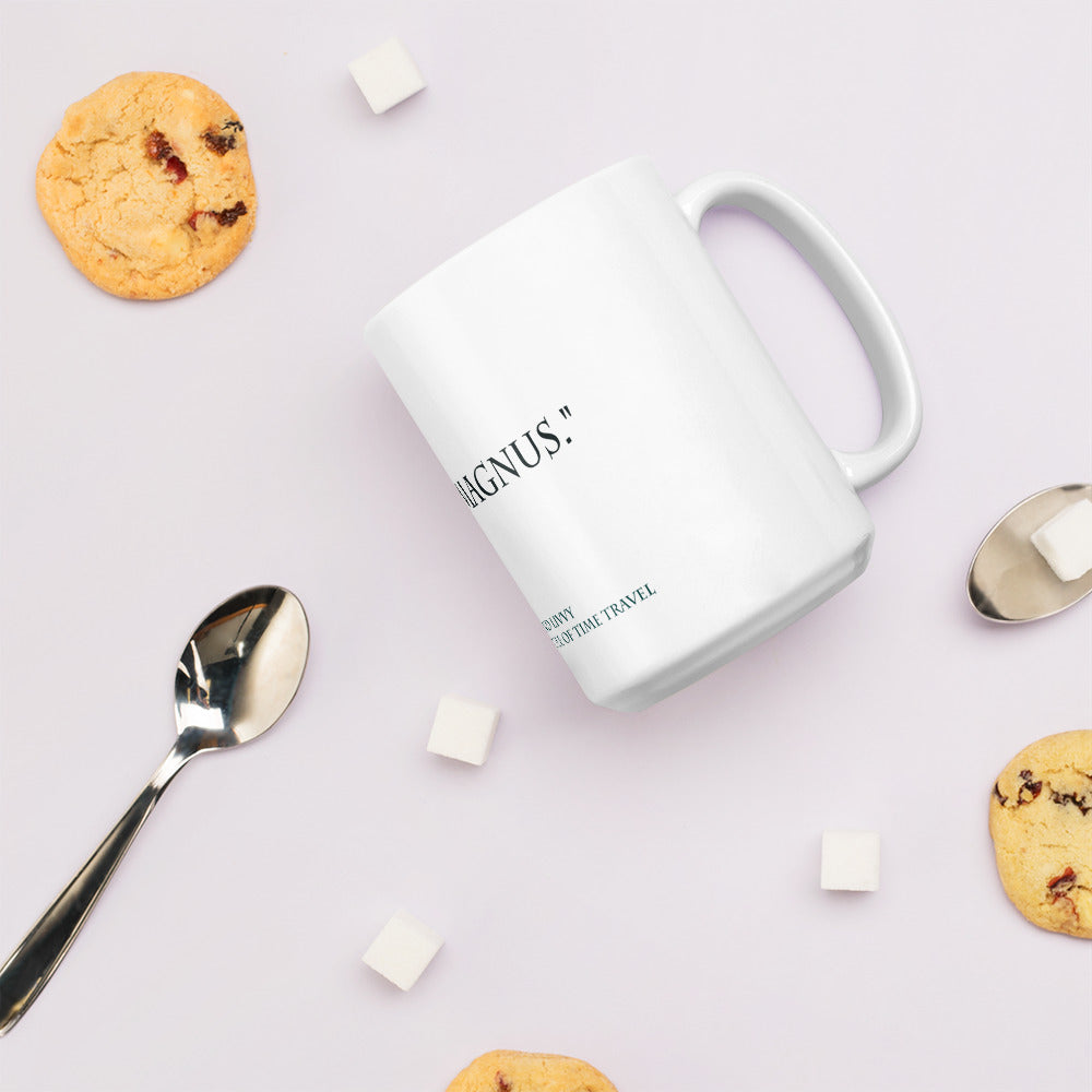 "I blame Magnus." mug
