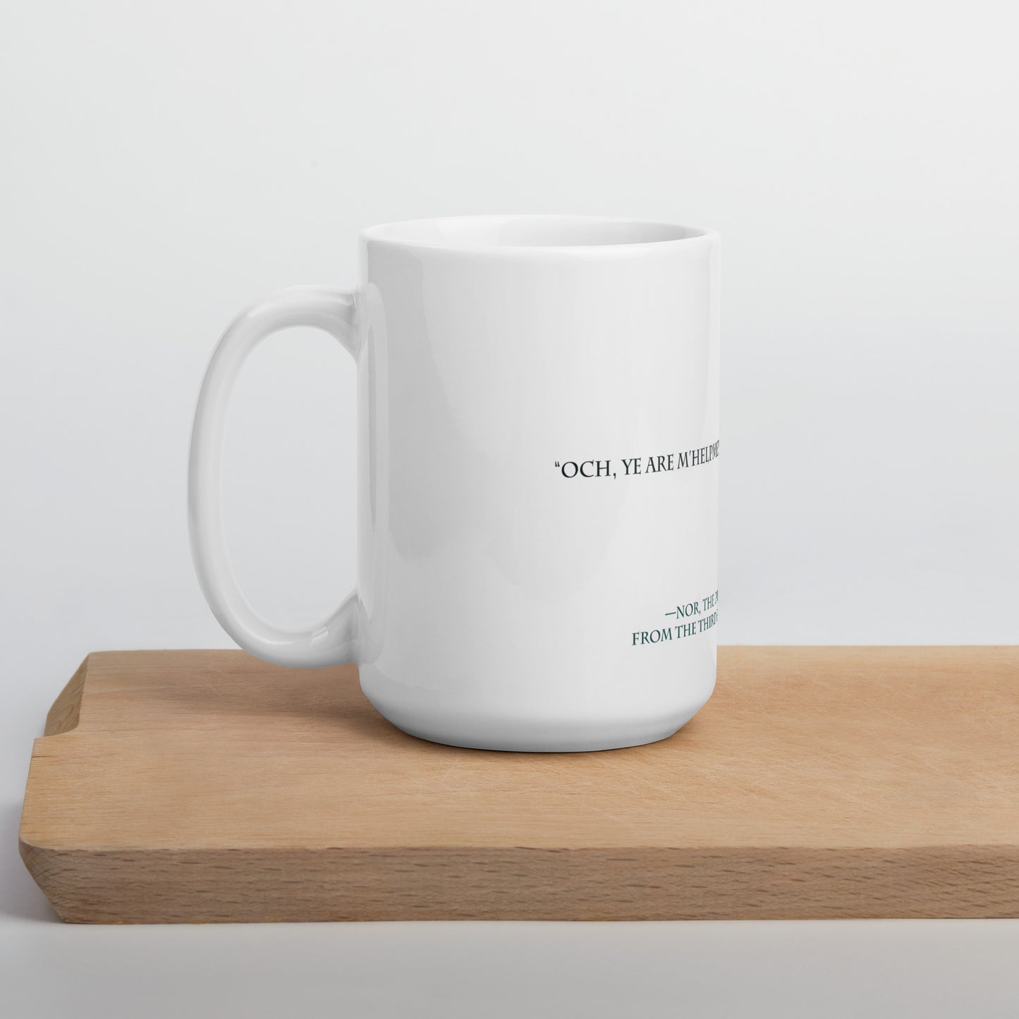 Nor's "...m'helpmeet..." quote on mug