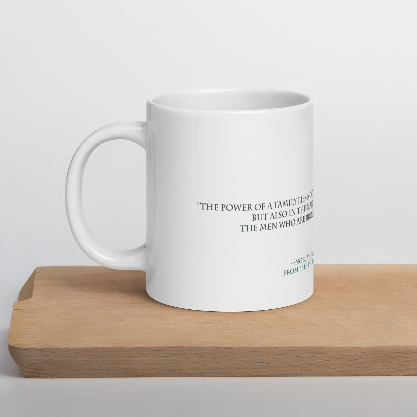 Nor's 'Power of a family' quote on mug