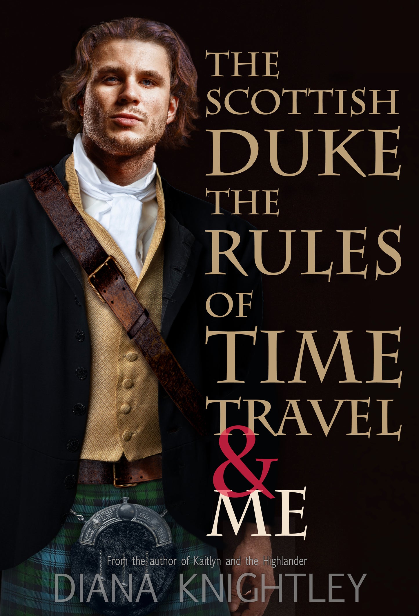 The Scottish Duke, the Rules of Time Travel, and Me