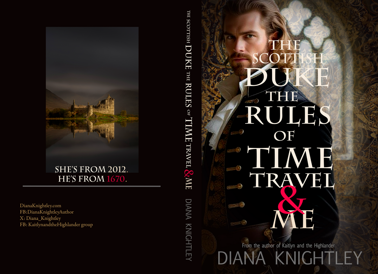 Book 1: The Scottish Duke, the Rules of Time Travel, and Me