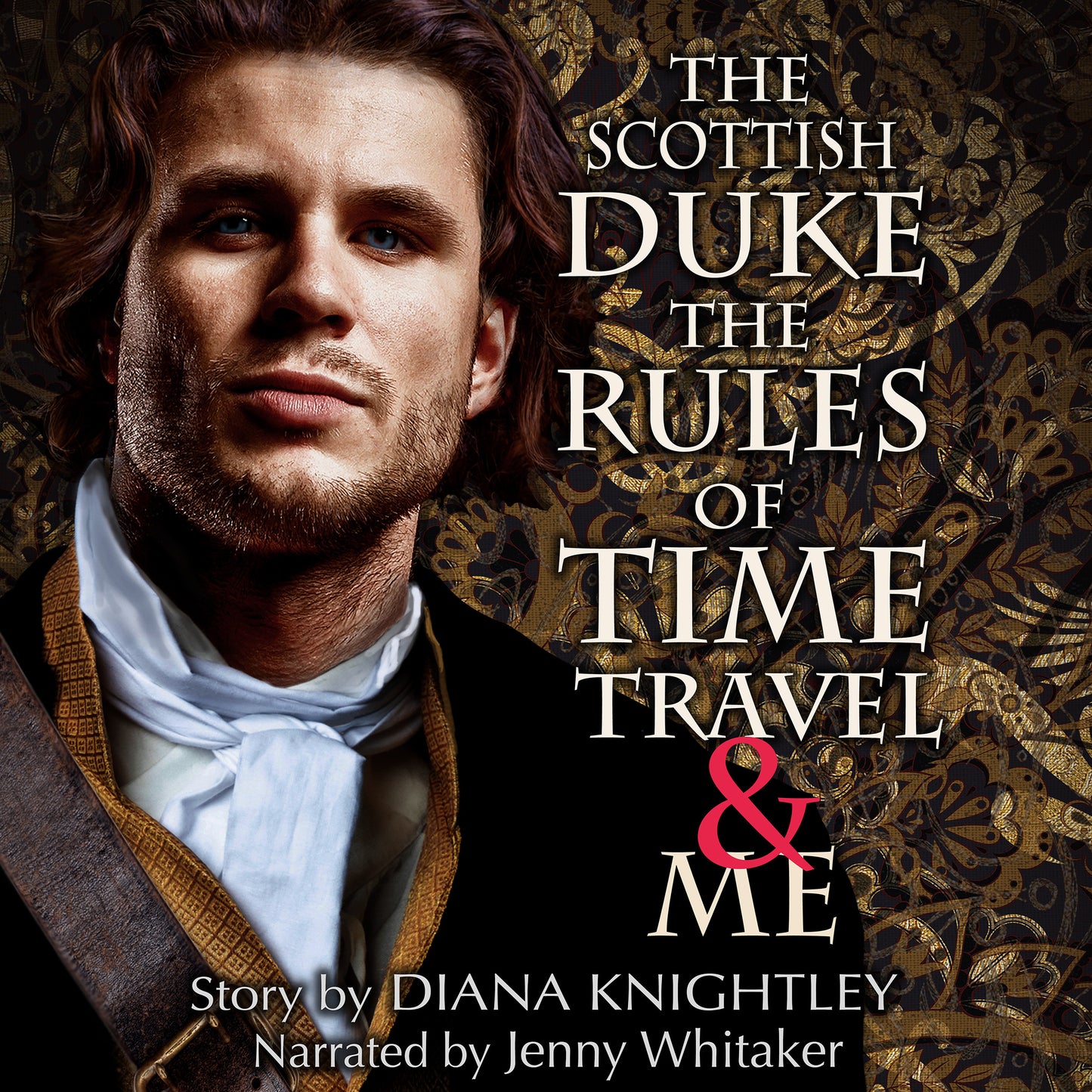 The Scottish Duke, The Rules of Time Travel, & Me - Audiobook